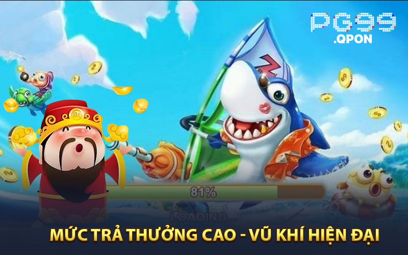 Mức trả thưởng cao - vũ khí hiện đại